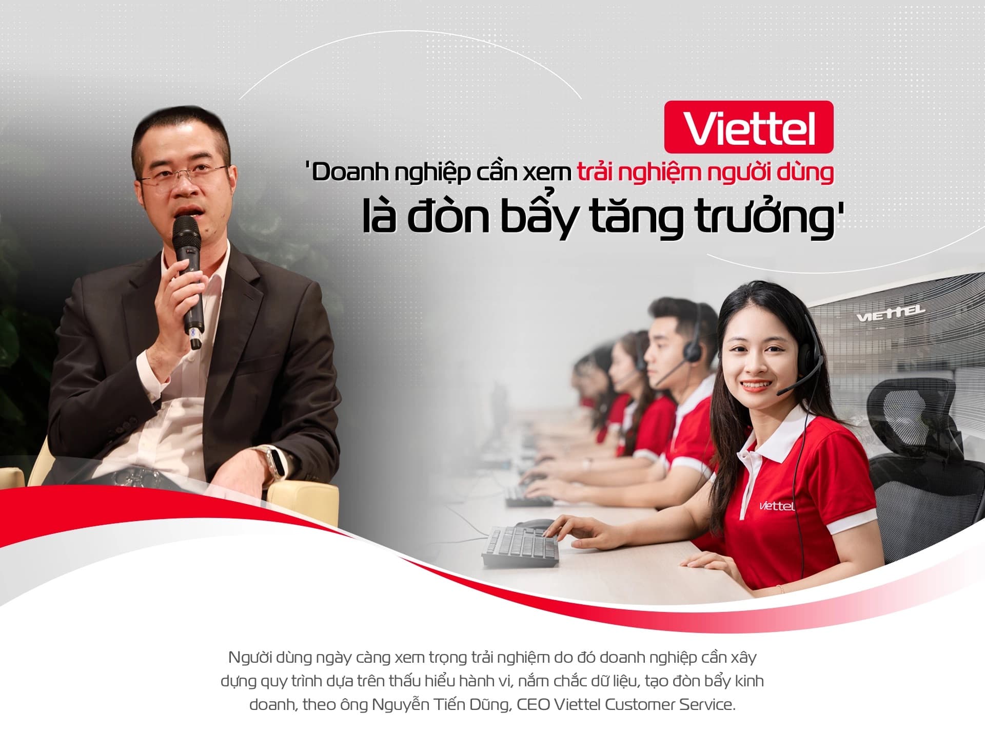 VnExpress: Viettel: “Businesses need to view customer experience as a growth lever.”