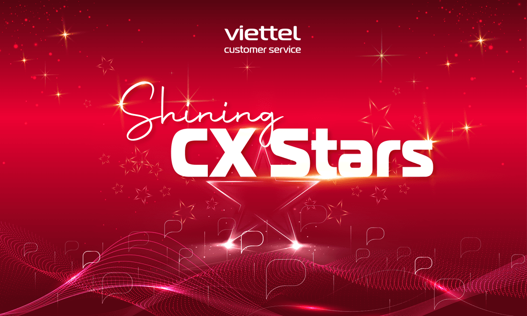 SHINING CX STARS  - Viettel Customer Service frontline awards ceremony