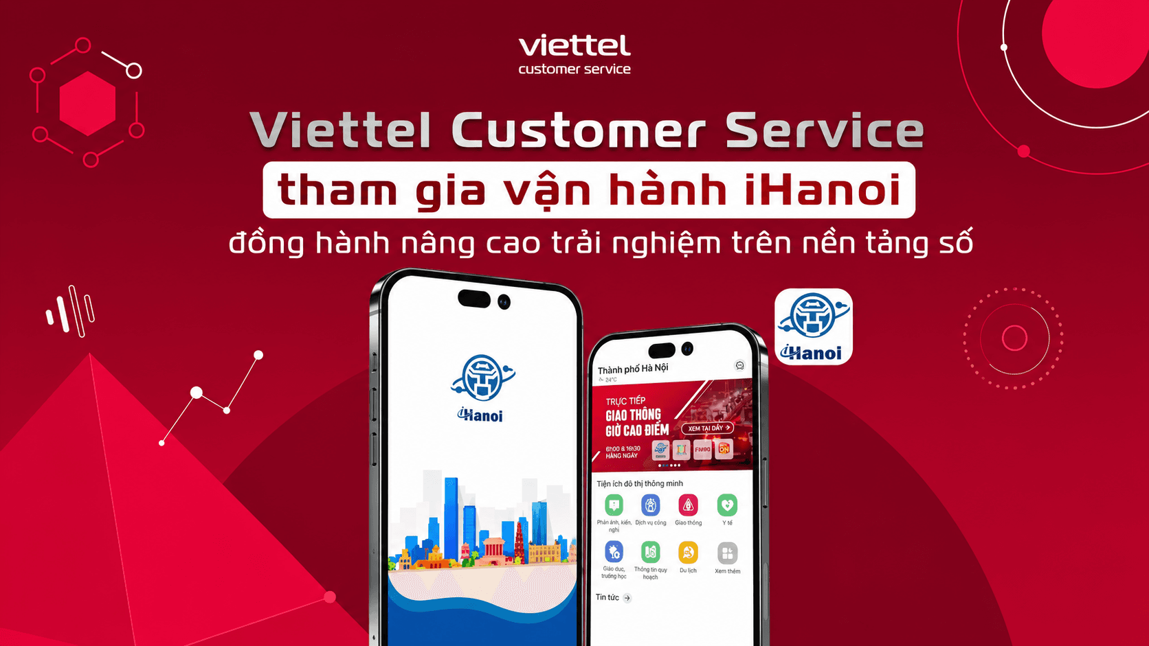 Viettel Customer Service tham gia vận hành iHaNoi, đồng hành nâng cao trải nghiệm trên nền tảng số