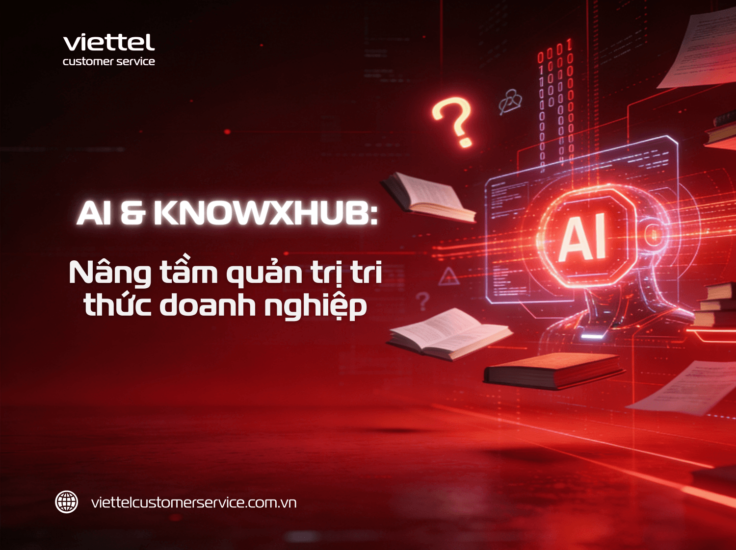 AI & KNOWX HUB: Nâng tầm quản trị tri thức doanh nghiệp