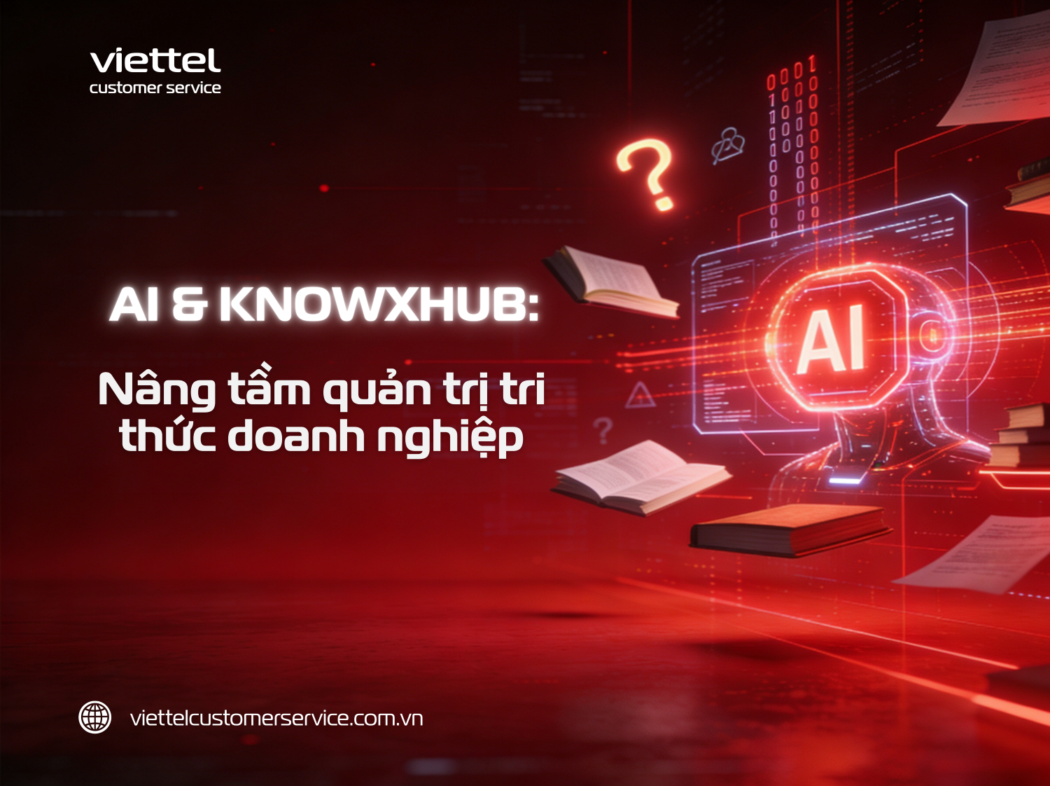 AI & KNOWX HUB: Nâng tầm quản trị tri thức doanh nghiệp