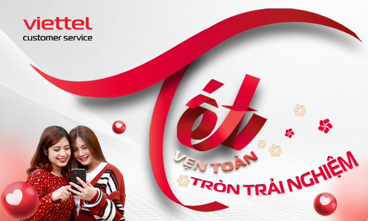 A Seamless Tết, Connected by Viettel Customer Service